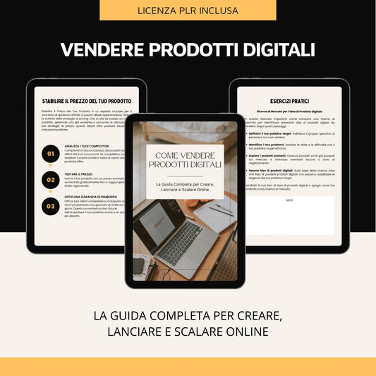 Vendere Prodotti Digitali: La Guida Completa per Creare, Lanciare e Scalare Online